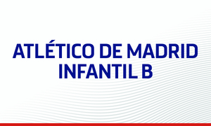 Atlético de Madrid Infantil  B